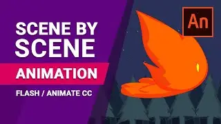 Scene by Scene Animation Tutorial | Adobe Animate CC / Flash