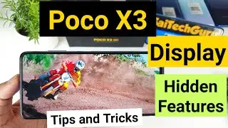 Poco x3 display tips and tricks hidden features must try