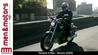 Yamaha V-Max - Review (2004)