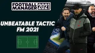 FM21 Unbeatable Tactic | All Cups Won | Football Manager 2021