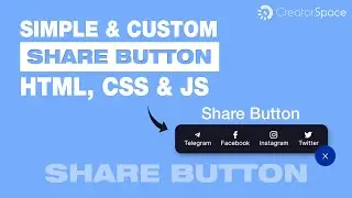 How to Create Share Button using HTML, CSS & JS Only | CreatorSpace