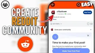 How to Create Your own Community on Reddit - Full Tutorial