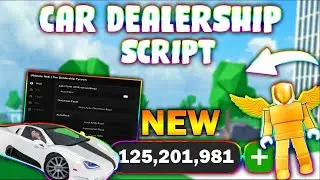*UPDATED* Car Dealership Tycoon Script (PASTEBIN 2023) (MONEY FARM, AUTO RACE, CAR SPEED, TELEPORT)