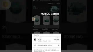 Mua MC #Garena từ tiền Phần thưởng Google (BUY MC GARENA FROM MONEY IN GOOGLE OPINION REWARDS)