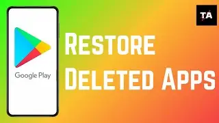 How to recover deleted apps on android [2024]