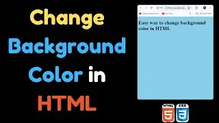 How to Change Background Color in Html | 2 Ways to Change Background Color