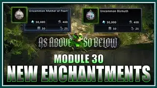 Neverwinter - NEW Enchantments in Module 30 Replacing Jades & Cobalts for Damage! - Preview