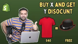 How To Setup Buy X and Get Y Discount? (Easy Shopify Tutorial) - No Coding In 2024
