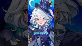 Traveler Catching Furina Off Guard | Genshin Impact voice lines 