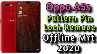 Oppo A5S Lock Remove | Oppo A5S CPH1909 Passcode | Pattern Lock Remove With Mrt New Security 2020