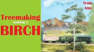 Building a very realistic BIRCH in h0 scale