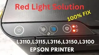 Epson l3150 red light blinking solution || how to fix Epson printer red light blinking || Epson