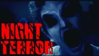 NIGHT TERROR - A Horror Film by Sawyer Hartman