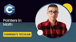 35. Getting Started with C++: Pointers in Math