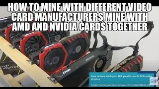 How to mine with different video card manufacturers | Mine with AMD and Nvidia cards together