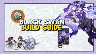 HOW TO BUILD BLACK SWAN || BLACK SWAN GUIDE || HONKAI: STARAIL