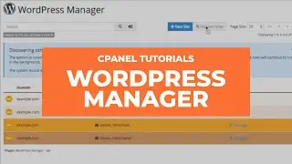 cPanel Tutorials - WordPress Manager