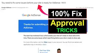 ✅ You need to fix some issues before your site is ready for AdSense [ 2022] 