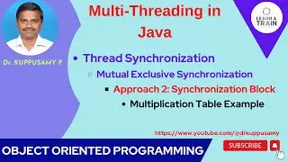 104 Synchronized Block based Synchronization in Multi-threading