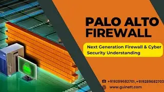 Palo Alto Firewall Next Generation Firewall & Cyber Security Understanding
