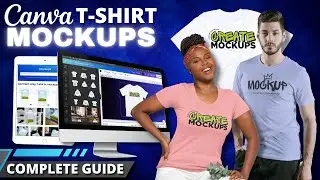 How To Make T-Shirt Mockups in Canva (Complete Guide)