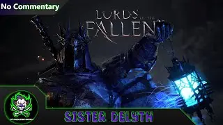 Lords of the Fallen 2023: Scourged Sister Delyth Boss Battle (No Commentary)