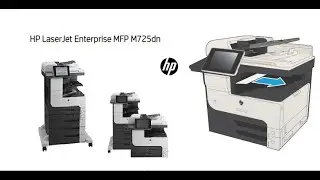 HP LaserJet Enterprise MFP M725