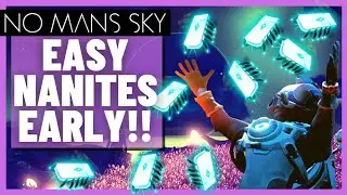 How To Make THOUSANDS OF NANITES In The Early Game!! | No Mans Sky Beginner Guide 2022