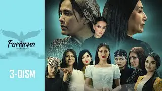 Parixona 3-qism (o'zbek serial) | Парихона 3-қисм (ўзбек сериал)