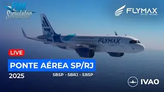 Fui Escalado Para Fazer a Ponte Aérea São Paulo ao Rio de Janeiro na FlyMax no Airbus A20N