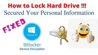 Bitlocker drive encryption windows 10/11 l How to Lock Hard Drive Windows 10/11