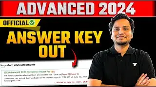 JEE Advanced 2024 : Official Answer Key Out!! (PDFs in Description 👇)