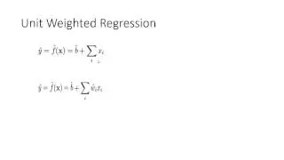 31 - Unit Weighted Regression