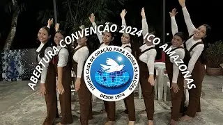 ABERTURA CONVENÇÃO ICO 2024 - FOI TREMENDO