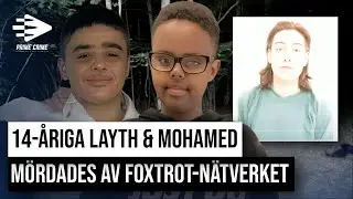 14-ÅRIGA LAYTH & MOHAMED MÖRDADES AV FOXTROT-NÄTVERKET - CAN TUOMI, TILLTALAD