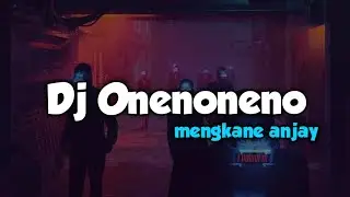DJ ONENO NENO || SOUND VIRAL TIKTOK TERBARU 2022
