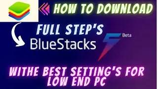 How To Download Bluestacks 5 On Any Windows 100% Best For Low End Pc(2021)