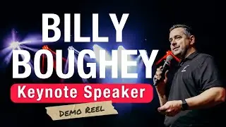 Billy Boughey Keynote Speaker: Demo Reel