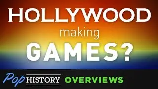 When Hollywood Made Games - Pop History Overviews