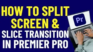 How to SPLIT SCREEN in Premiere Pro 2024 | Premiere Pro Tutorials