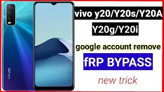 vivo y20/y20a/y20s/y20i/y20g/frp bypass||vivo google account baypass||y20frp baypass|y20ifrp bypass|