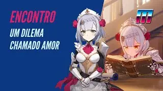ENCONTRO: NOELLE | O Caminho do Treinamento de Cavaleirismo | FINAL: UM DILEMA CHAMADO AMOR