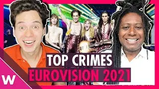 Eurovision 2021: Review of the top crimes and jury-televote wrongs
