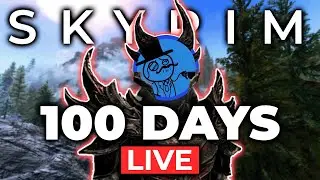 I MUST BEAT SKYRIM IN 100 DAYS! - Perfectly Balanced Hardcore Skyrim Challenge 