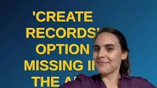 Salesforce: 'Create Records' option missing in the Add element in Lightning Flows