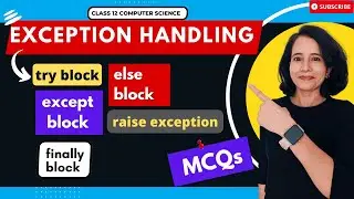 EXCEPTION HANDLING in Python | Explanation + Questions | CBSE Class 12 Computer Science