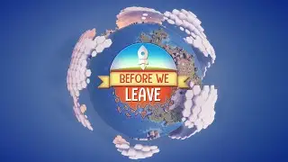 Before We Leave: A Little Look