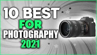 10 Best Camera For Photography 2021 | Top 10 camera 2021| Best Mirrorless Cameras of 2021 Buy Amazon