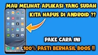 Cara melihat Aplikasi yang Sudah dihapus di hp android | Melihat aplikasi yang sudah dihapus