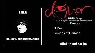 T.Rex - Visions of Domino
